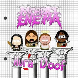 Morbid Enema — Hurra Doof official album cover