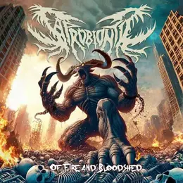 Saprobiontic — Of Fire and Bloodshed official album cover