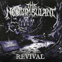 The Noctambulant — Revival official album cover