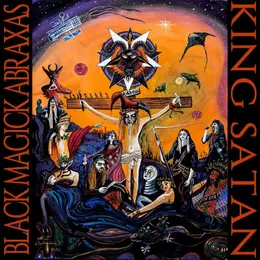 King Satan — Black Magick Abraxas official album cover
