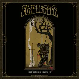Firebreather — Blood That I Spill Turns to Fire official album cover