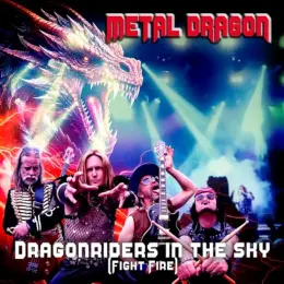 Metal Dragon — Dragon Riders in the Sky (Fight Fire) official album cover