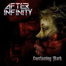 After Infinity — Everlasting Mark official album cover