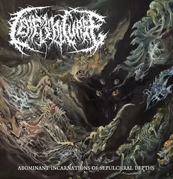 Cerebral Curse — Abominant Incarnations of Sepulchral Depths official album cover