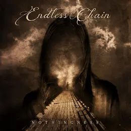 Endless Chain — Nothingness official album cover