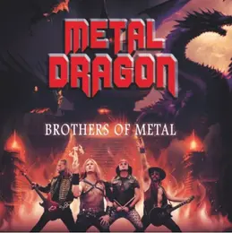 Metal Dragon — Brothers of Metal official album cover
