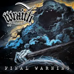 Wraith — Final Warning official album cover
