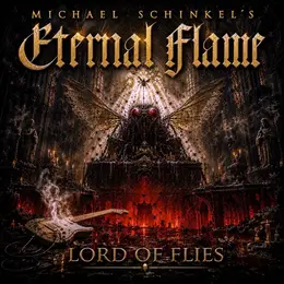 Michael Schinkel's Eternal Flame — Lord of Flies official album cover