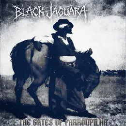Black Jaguara — The Gates Of Farroupilha official album cover