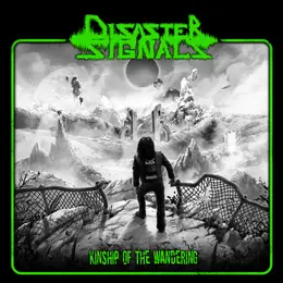 Disaster Signals — Kinship of the Wandering official album cover