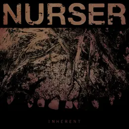 Nurser — Inherent official album cover