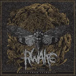 Rwake — Built from Stardust official album cover
