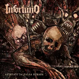 Infortuno — Artefato da Falha Humana official album cover