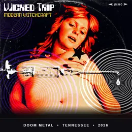 Wicked Trip — Modern Witchcraft official album cover