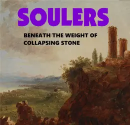 Soulers — Beneath the Weight of Collapsing Stone official album cover
