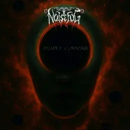 Noisefog — Deadly corners official album cover