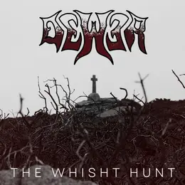 Dewer — The Whisht Hunt official album cover