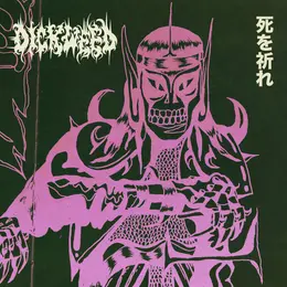 Dickweed — PRAY FOR DEATH official album cover