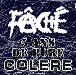 Fâché — 5 ans de pure colère official album cover