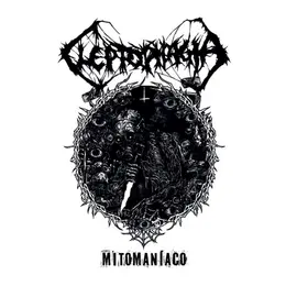 Cleptophagia — MITOMANÍACO official album cover