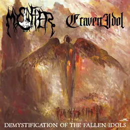 Mystifier / Craven Idol Demystification of the Fallen Idols
