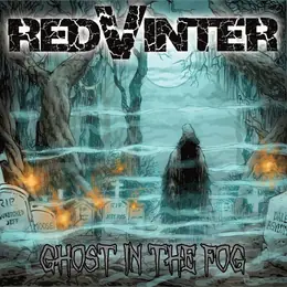 Red Vinter Ghost in the Fog