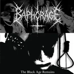 Baphorage The Black Age Remains