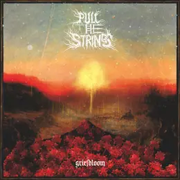 Pull the Strings Griefbloom