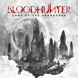 Bloodhunter Sons of the Abandoned