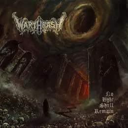 Warthrash No Light Shall Remain
