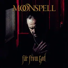 Moonspell Far from God