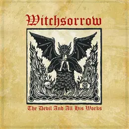 Witchsorrow The Devil and All His Works