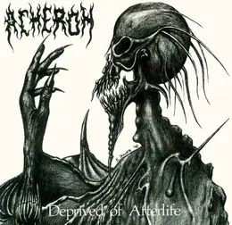 Acheron Deprived of Afterlife