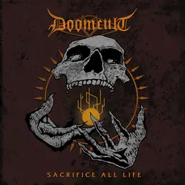 Doomcult Sacrifice All Life