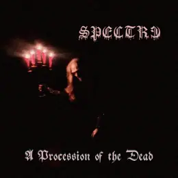 Spectre A Procession of the Dead