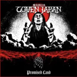 Coven Japan Promised Land