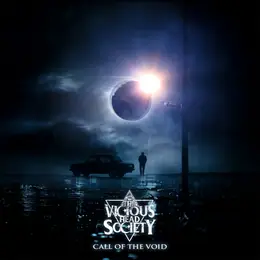The Vicious Head Society Call of the Void