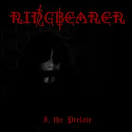 Ringbearer I, the Prelate