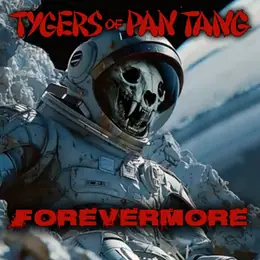 Tygers of Pan Tang Forevermore