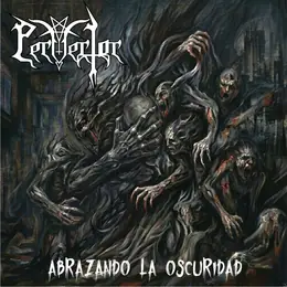 Pervertor Abrazando la oscuridad