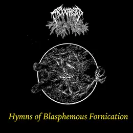 Accursed Womb Hymns of Blasphemous Fornication