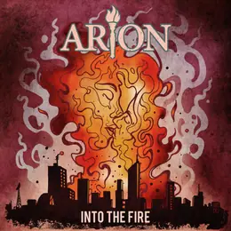 Arion Into the Fire