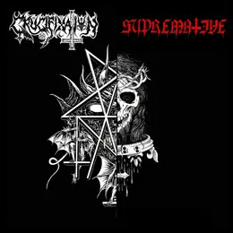 Supremative / Crucifixation Schism of Demonic Intolerance / Reveling In Sin