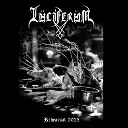 Luciferum Rehearsal 2025
