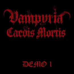 Vampyria Caedis Mortis Demo 1