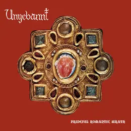 Ungebannt Prideful Romantic Wrath