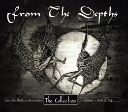 From the Depths The Collection