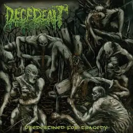 Decedent Predestined for Tragedy