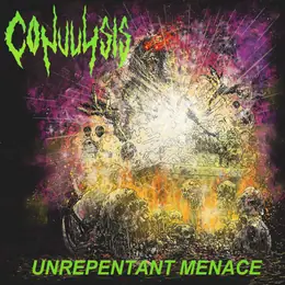 Convulsis Unrepentant Menace