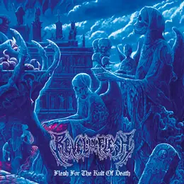 Revel in Flesh Flesh for the Kult of Death